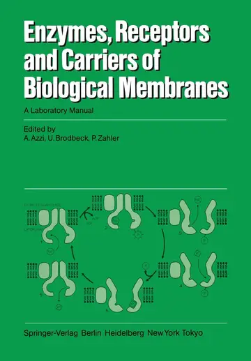 Cover of Enzymes, Receptors, and Carriers of Biological Membranes
