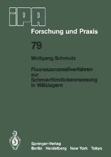 Cover of Fluoreszenzmeßverfahren Zur Schmierfilmdickenmessung in Wälzlagern