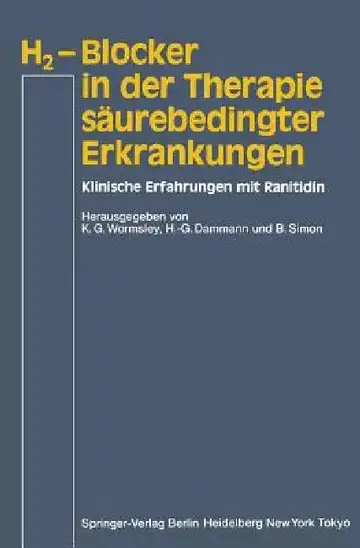 Cover of H2-Blocker in Der Therapie Säurebedingter Erkrankungen