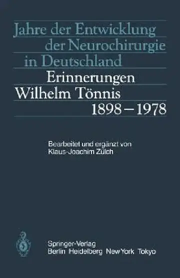 Cover of Jahre Der Entwicklung Der Neurochirurgie in Deutschland