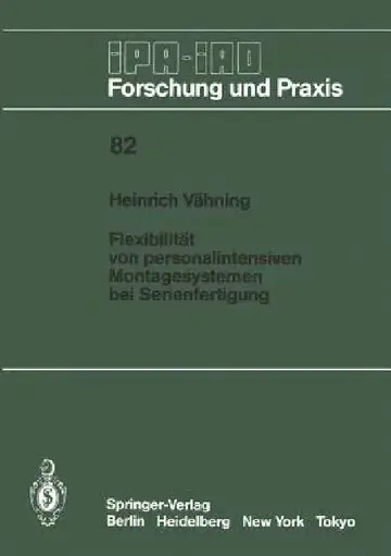 Cover of Flexibilität Von Personalintensiven Montagesystemen Bei Serienfertigung