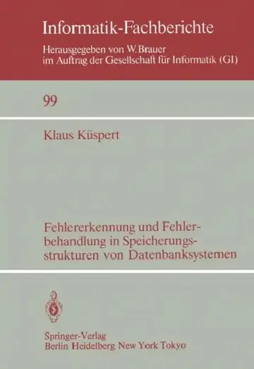 Cover of Fehlererkennung Und Fehlerbehandlung in Speicherungsstrukturen Von Datenbanksystemen