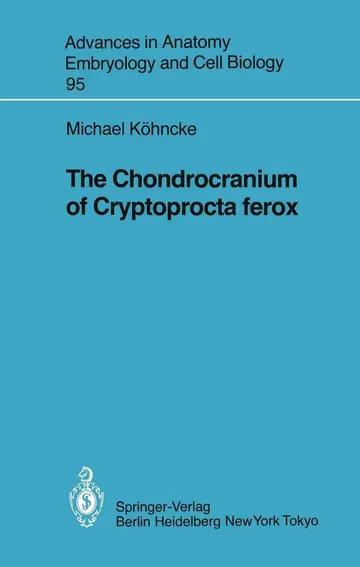Cover of The Chondrocranium of Cryptoprocta ferox