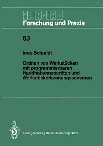 Cover of Ordnen Von Werkstücken Mit Programmierbaren Handhabungsgeräten Und Werkstückerkennungssensoren