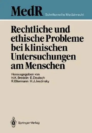 Cover of Rechtliche Und Ethische Probleme Bei Klinischen Untersuchungen Am Menschen