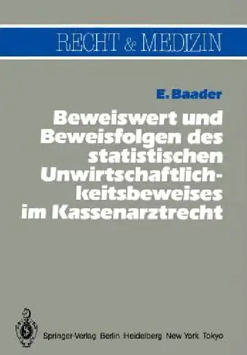 Cover of Beweiswert Und Beweisfolgen Des Statistischen Unwirtschaftlichkeits- Beweises Im Kassenarztrecht
