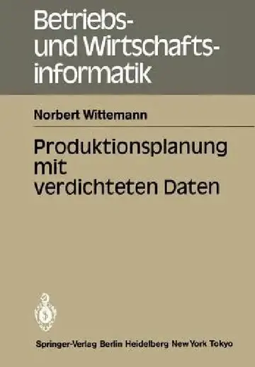 Cover of Produktionsplanung Mit Verdichteten Daten