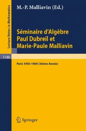 Cover of Séminaire d'Algèbre Paul Dubreil Et Marie-Paule Malliavin