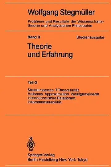 Cover of Strukturspecies. T-Theoretizität. Holismus. Approximation. Verallgemeinerte Intertheoretische Relationen. Inkommensurabilität
