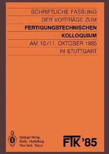 Cover of Ftk '85, Fertigungstechnisches Kolloquium