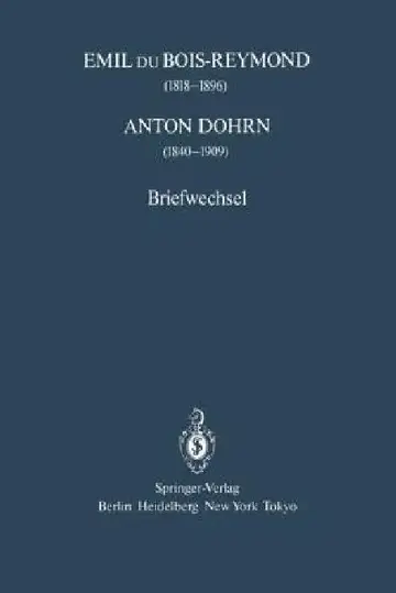 Cover of Emil Du Bois-Reymond (1818-1896) Anton Dohrn (1840-1909)
