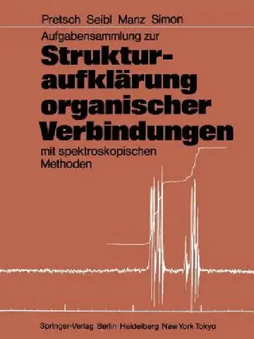 Cover of Aufgabensammlung Zur Strukturaufklärung Organischer Verbindungen Mit Spektroskopischen Methoden