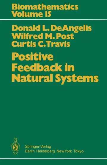 Cover of Positive Feedback in Natural Systems