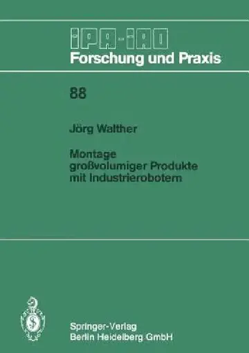 Cover of Montage Großvolumiger Produkte Mit Industrierobotern