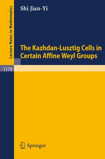Cover of The Kazhdan-Lusztig Cells in Certain Affine Weyl Groups