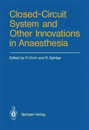 Cover of Closed-Circuit System and Other Innovations in Anaesthesia