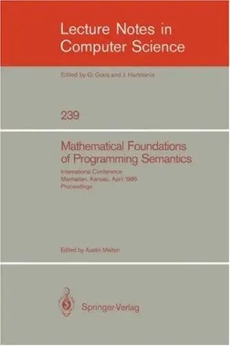 Cover of Mathematical Foundation of Programming Semantics