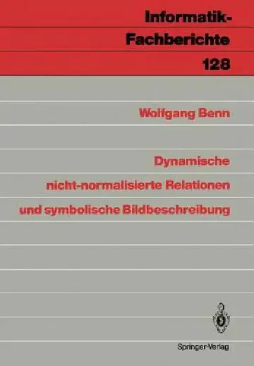 Cover of Dynamische Nicht-Normalisierte Relationen Und Symbolische Bildbeschreibung