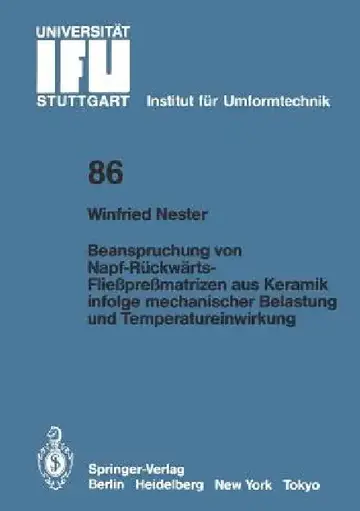 Cover of Beanspruchung Von Napf-Rückwärts-Fließpreßmatrizen Aus Keramik Infolge Mechanischer Belastung Und Temperatureinwirkung