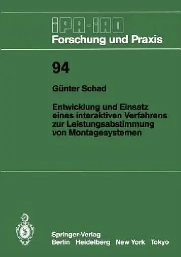 Cover of Entwicklung Und Einsatz Eines Interaktiven Verfahrens Zur Leistungsabstimmung Von Montagesystemen