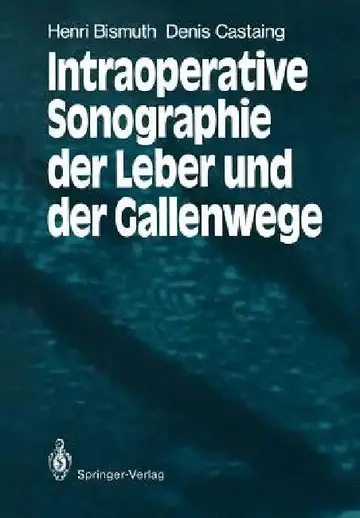 Cover of Intraoperative Sonographie Der Leber Und Der Gallenwege