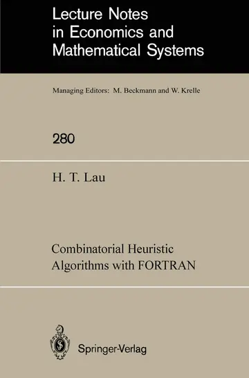 Cover of Combinatorial Heuristic Algorithms with FORTRAN