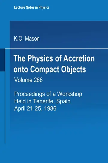 Cover of The Physics of Accretion onto Compact Objects