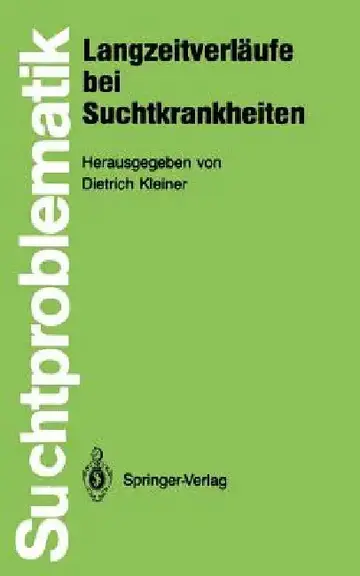 Cover of Langzeitverläufe Bei Suchtkrankheiten