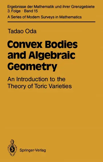 Cover of Convex Bodies and Algebraic Geometry