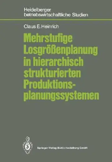 Cover of Mehrstufige Losgrößenplanung in Hierarchisch Strukturierten Produktionsplanungssystemen