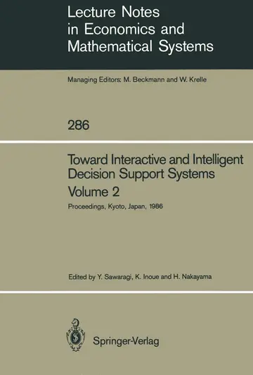 Cover of Toward Interactive and Intelligent Decision Support Systems