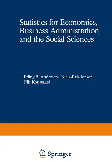 Cover of Statistics for Economics, Business Administration, and the Social Sciences