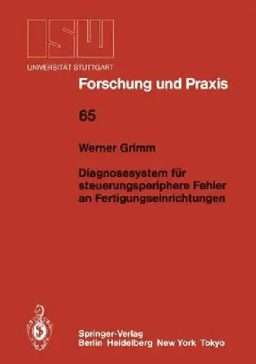 Cover of Diagnosesystem Für Steuerungsperiphere Fehler an Fertigungseinrichtungen