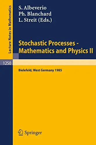 Cover of Stochastic Processes - Mathematics and Physics II