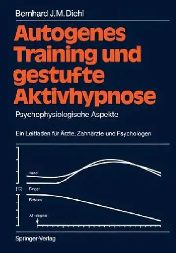 Cover of Autogenes Training Und Gestufte Aktivhypnose