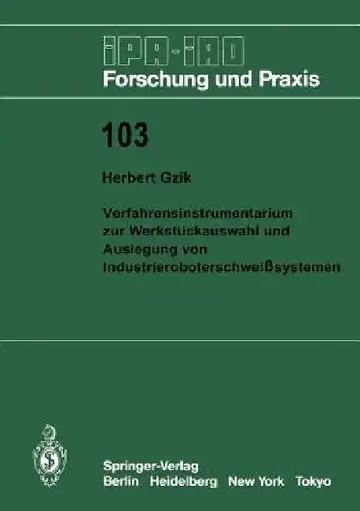 Cover of Verfahrensinstrumentarium Zur Werkstückauswahl Und Auslegung Von Industrieroboterschweißsystemen