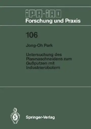 Cover of Untersuchung Des Plasmaschneidens Zum Gußputzen Mit Industrierobotern