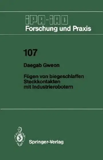 Cover of Fügen Von Biegeschlaffen Steckkontakten Mit Industrierobotern