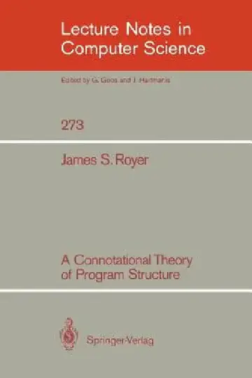 Cover of A Connotational Theory of Program Structure