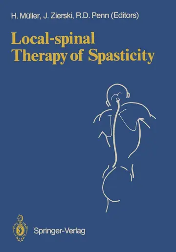Cover of Local-Spinal Therapy of Spasticity