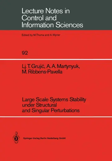 Cover of Large Scale Systems Stability under Structural and Singular Perturbations