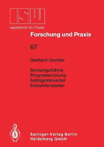 Cover of Sensorgeführte Programmierung Bahngesteuerter Industrieroboter