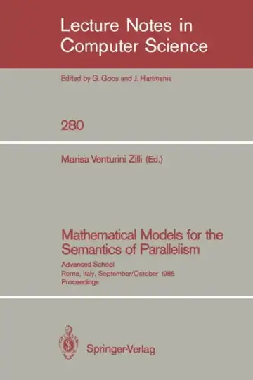 Cover of Mathematical Models for the Semantics of Parallelism