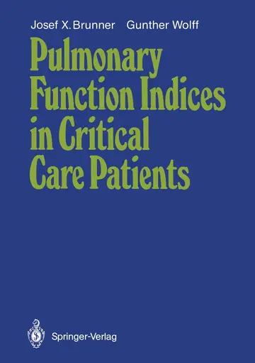 Cover of Pulmonary Function Indices in Critical Care Patients