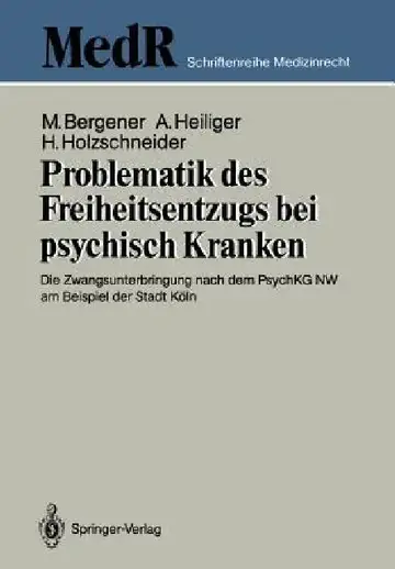 Cover of Problematik Des Freiheitsentzugs Bei Psychisch Kranken