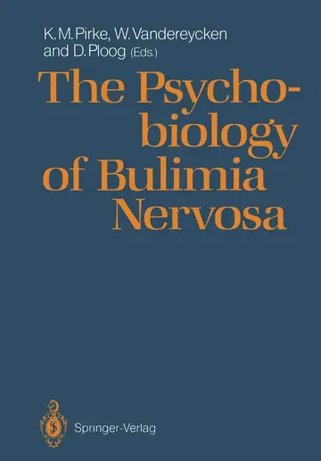 Cover of The Psychobiology of Bulimia Nervosa