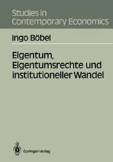 Cover of Eigentum, Eigentumsrechte Und Institutioneller Wandel
