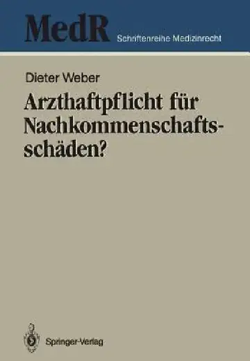 Cover of Arzthaftpflicht Für Nachkommenschaftsschäden?