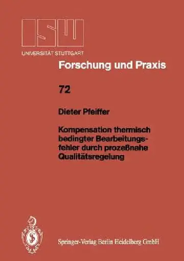 Cover of Kompensation Thermisch Bedingter Bearbeitungsfehler Durch Prozeßnahe Qualitätsregelung