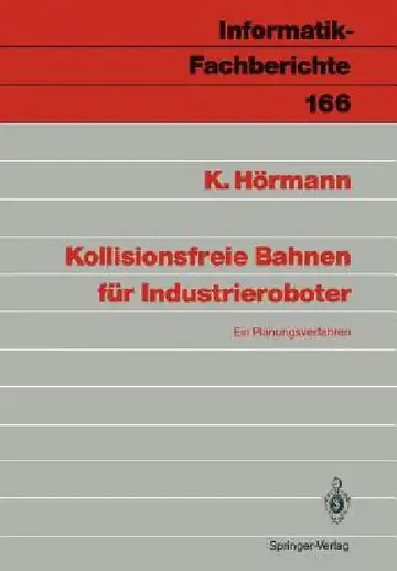 Cover of Kollisionsfreie Bahnen Für Industrieroboter